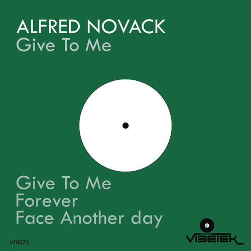 Alfred Novack - Give to Me [VT0075]